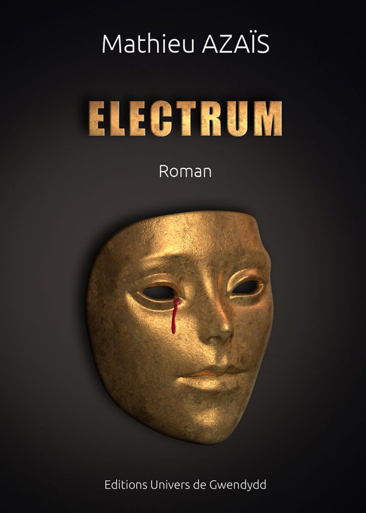 Electrum - Le dernier polar de l'ex-flic, le romancier Mathieu Azais - Livre - Roman - Animation vidéo 3D photoréaliste - Infographiste 3D Freelance - ABzHProd